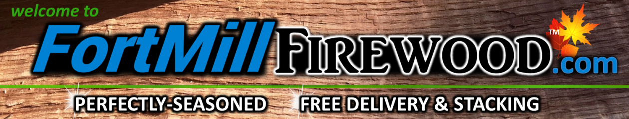 The #1 Fort Mill SC Firewood Delivery & Stacking Service – Year after Year